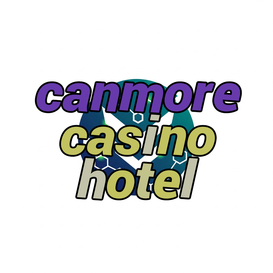canmore casino hotel
